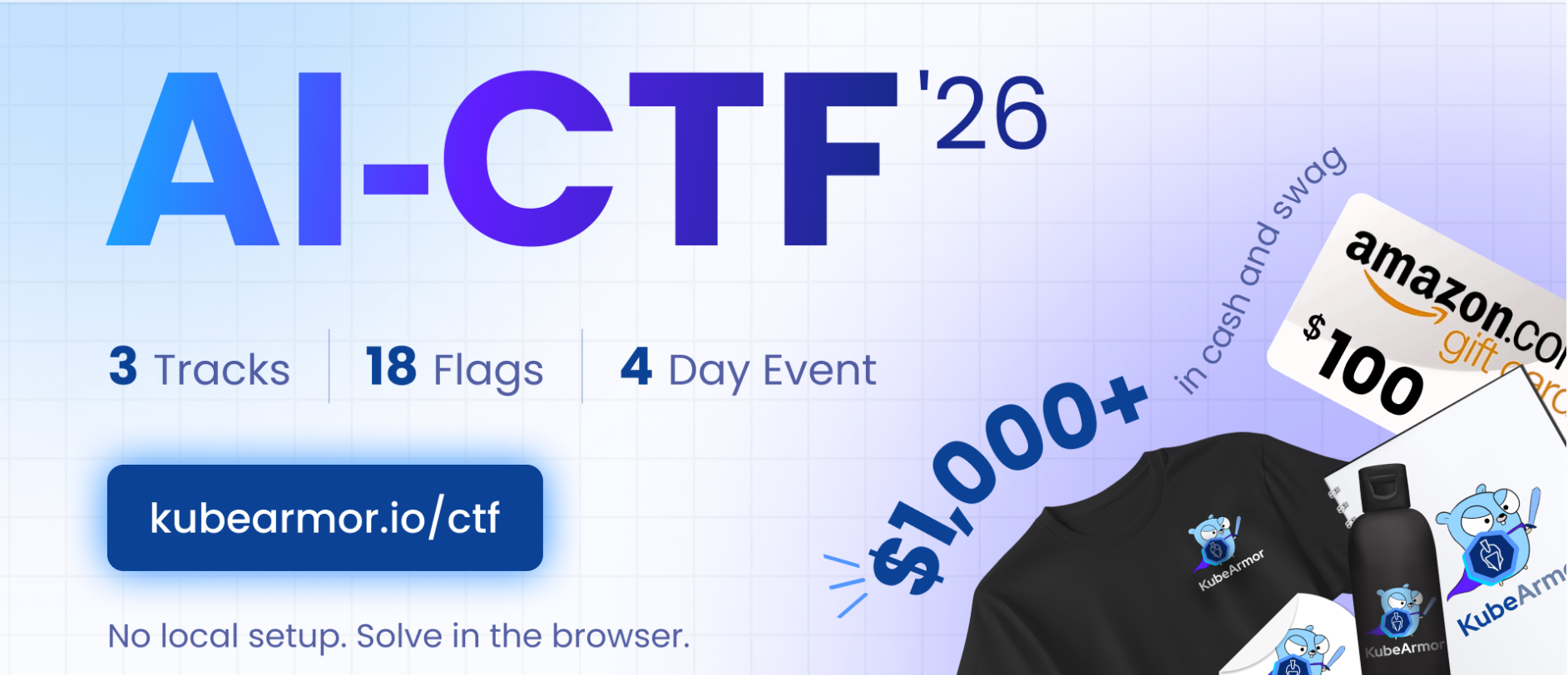 AI-CTF 2026: three tracks, eighteen flags, a four-day event, and $1,000+ in cash and swag.